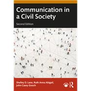 Communication in a Civil Society,9781003861201 Communication in a Civil Society,9781003861201