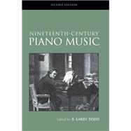 Nineteenth-Century Piano Music,9781136731211 Nineteenth-Century Piano Music,9781136731211