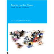 Media on the Move : Global Flow and Contra-Flow,9780203001233 Media on the Move : Global Flow and Contra-Flow,9780203001233