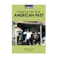 Voices of the American Past, Volume I,9781111341244 Voices of the American Past, Volume I,9781111341244