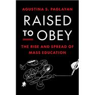 Raised to Obey,9780691261270 Raised to Obey,9780691261270