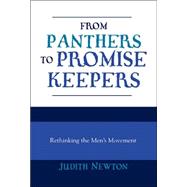 From Panthers to Promise Keepers Rethinking the Men's Movement,9780847691296 From Panthers to Promise Keepers Rethinking the Men's Movement,9780847691296