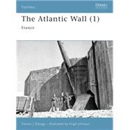 The Atlantic Wall (1) France,9781846031298 The Atlantic Wall (1) France,9781846031298