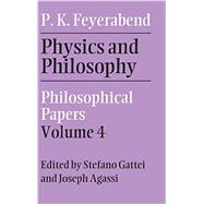 Physics and Philosophy: Philosophical Papers,9780521881302 Physics and Philosophy: Philosophical Papers,9780521881302