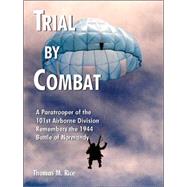 Trial By Combat,9781418491307 Trial By Combat,9781418491307