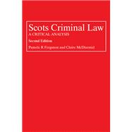 Scots Criminal Law A Critical Analysis,9781845861308 Scots Criminal Law A Critical Analysis,9781845861308