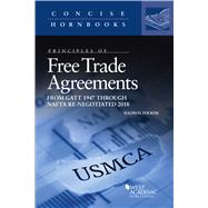 Free Trade Agreements, from GATT 1947 to NAFTA Re-Negotiated 2018,9781640201309 Free Trade Agreements, from GATT 1947 to NAFTA Re-Negotiated 2018,9781640201309