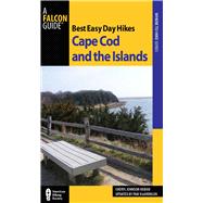 Best Easy Day Hikes Cape Cod and the Islands,9780762761333 Best Easy Day Hikes Cape Cod and the Islands,9780762761333