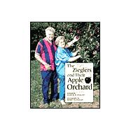 The Zieglers and Their Apple Orchard,9780516211343 The Zieglers and Their Apple Orchard,9780516211343