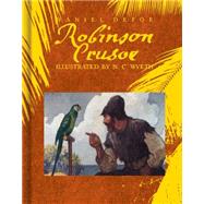 Robinson Crusoe,9781481421362 Robinson Crusoe,9781481421362