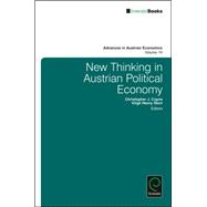 New Thinking in Austrian Political Economy,9781785601378 New Thinking in Austrian Political Economy,9781785601378