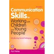 Communication Skills for Working With Children and Young People