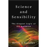 Science and Sensibility,9781591021384 Science and Sensibility,9781591021384