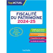 Top'Actuel Fiscalité du patrimoine 2024-2025,9782017261384 Top'Actuel Fiscalité du patrimoine 2024-2025,9782017261384
