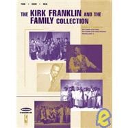The Kirk Franklin and the Family Collection,9780634041389 The Kirk Franklin and the Family Collection,9780634041389