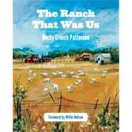 The Ranch That Was Us,9781595341389 The Ranch That Was Us,9781595341389