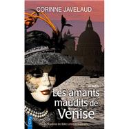 Les amants maudits de Venise,9782824611396 Les amants maudits de Venise,9782824611396