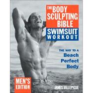 The Body Sculpting Bible Swimsuit Workout: Men's Edition,9781578261413 The Body Sculpting Bible Swimsuit Workout: Men's Edition,9781578261413