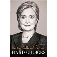 Hard Choices,9781476751443 Hard Choices,9781476751443
