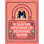 The Collected Mysteries of Montague Island Volumes 1 to 4,9781454961451 The Collected Mysteries of Montague Island Volumes 1 to 4,9781454961451
