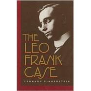 The Leo Frank Case,9780820321455 The Leo Frank Case,9780820321455