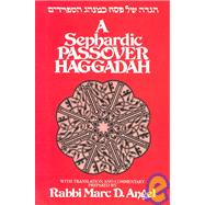 A Sephardic Passover Haggadah,9780881251456 A Sephardic Passover Haggadah,9780881251456
