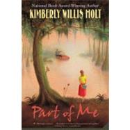 Part of Me Stories of a Louisiana Family,9780312581459 Part of Me Stories of a Louisiana Family,9780312581459