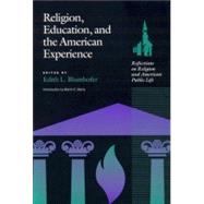 Religion, Education, and the American Experience,9780817311469 Religion, Education, and the American Experience,9780817311469