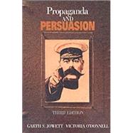 Propaganda and Persuasion,9780761911470 Propaganda and Persuasion,9780761911470