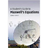 A Student's Guide to Maxwell's Equations,9780521701471 A Student's Guide to Maxwell's Equations,9780521701471