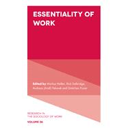 Essentiality of Work,9781836081487 Essentiality of Work,9781836081487