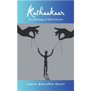Kathaakaar,9781543781489 Kathaakaar,9781543781489