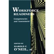 Workforce Readiness,9780805821505 Workforce Readiness,9780805821505