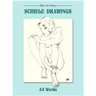 Schiele Drawings 44 Works,9780486281506 Schiele Drawings 44 Works,9780486281506