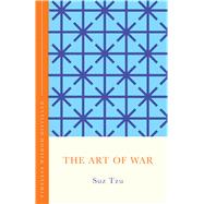 The Art of War Timeless Wisdom Distilled,9781399821506 The Art of War Timeless Wisdom Distilled,9781399821506