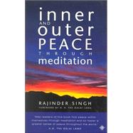 Inner and Outer Peace Through Meditation,9780007161508 Inner and Outer Peace Through Meditation,9780007161508