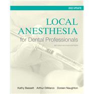 Local Anesthesia for Dental Professionals,9780133101508 Local Anesthesia for Dental Professionals,9780133101508
