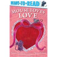 Mouse Loves Love,9781534421509 Mouse Loves Love,9781534421509