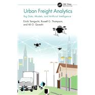 Urban Freight Analytics,9781003261513 Urban Freight Analytics,9781003261513