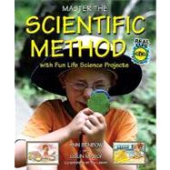 Master the Scientific Method With Fun Life Science Projects,9780766031517 Master the Scientific Method With Fun Life Science Projects,9780766031517