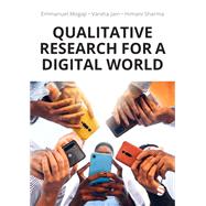Qualitative Research for a Digital World,9781529621525 Qualitative Research for a Digital World,9781529621525