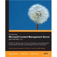 Enhancing Microsoft Content Management Server with ASP. NET 2. 0,9781904811527 Enhancing Microsoft Content Management Server with ASP. NET 2. 0,9781904811527