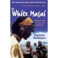 The White Masai,9780061131530 The White Masai,9780061131530