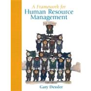 Framework for Human Resource Management, A,9780136041535 Framework for Human Resource Management, A,9780136041535