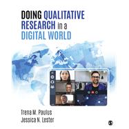 Doing Qualitative Research in a Digital World,9781544321561 Doing Qualitative Research in a Digital World,9781544321561
