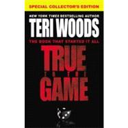 True to the Game,9780446571562 True to the Game,9780446571562