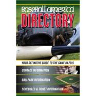 Baseball America Directory 2015,9781932391565 Baseball America Directory 2015,9781932391565