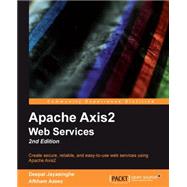 Apache Axis2 Web Services,9781849511568 Apache Axis2 Web Services,9781849511568