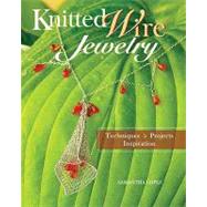 Knitted Wire Jewelry,9781600611575 Knitted Wire Jewelry,9781600611575