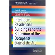 Intelligent Residential Buildings and the Behaviour of the Occupants,9783030001599 Intelligent Residential Buildings and the Behaviour of the Occupants,9783030001599